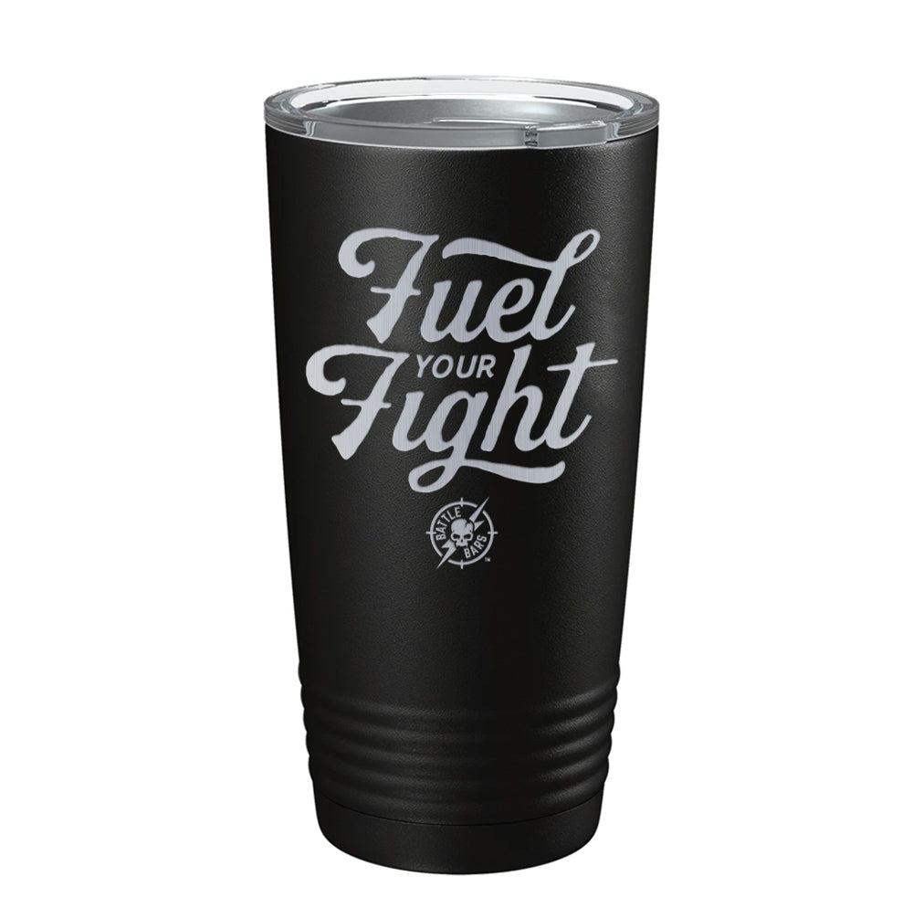 Fuel Your Fight Engraved Tumbler