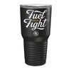 Fuel Your Fight Color Tumbler